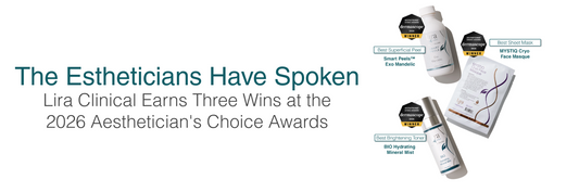 The Estheticians Have Spoken: Lira Clinical Wins Big at the 2026 Aesthetician’s Choice Awards