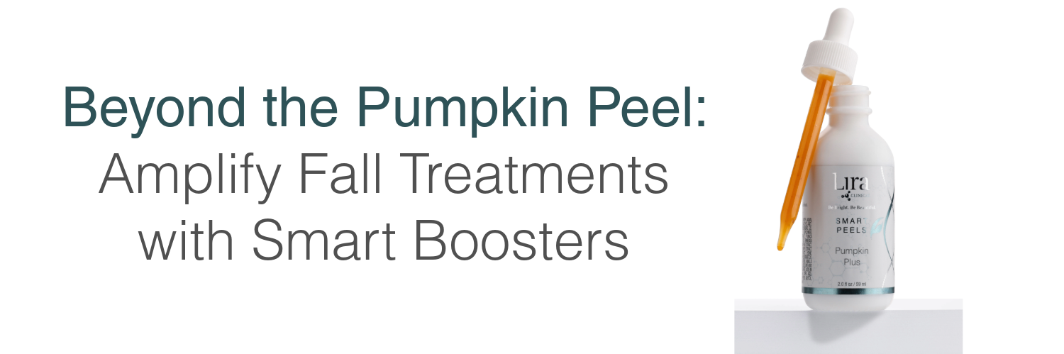 Beyond the Pumpkin Peel: Amplify Fall Treatments with Smart Boosters