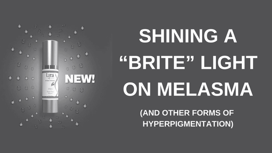 Shining a “Brite” Light on Melasma (And Other Forms of Hyperpigmentation)